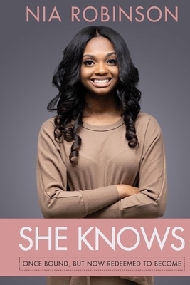 SHE KNOWS: Once Bound, But now Redeemed To Become