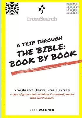 CrossSearch Puzzles:  A Trip Through the Bible - Book by Book