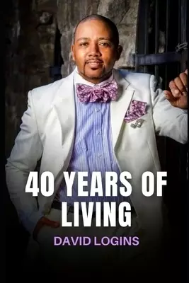 40 Years Of Living