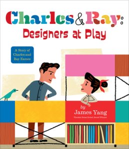 Charles & Ray: Designers At Play