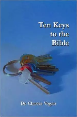 Ten Keys To The Bible