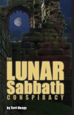 The Lunar Sabbath Conspiracy