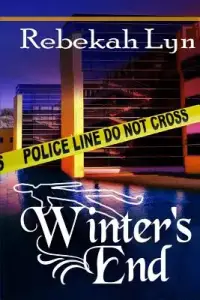 Winter's End: Seasons of Faith-Book Two