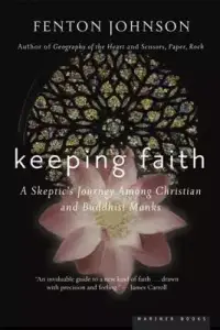 Keeping Faith: A Skeptic's Journey