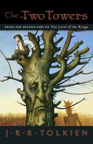 The Two Towers, Volume 2: Being the Second Part of the Lord of the Rings