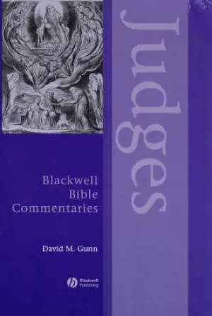 Judges Through the Centuries : Blackwell Bible Commentaries