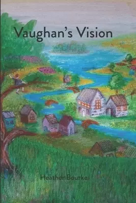 Vaughan's Vision