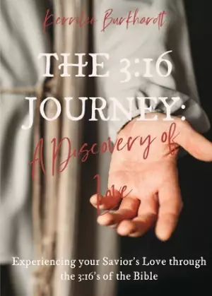 The 3:16 Journey: A Discovery of Love