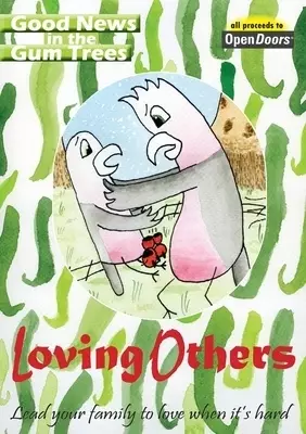 Loving Others + Joy