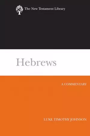 Hebrews : The New Testament Library