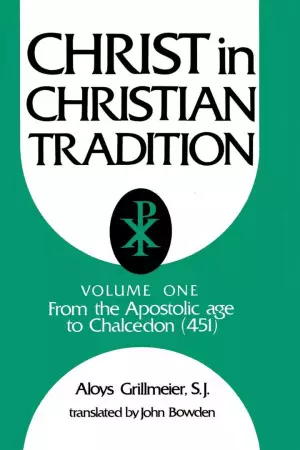 Christ In Christian Tradition, Volume One