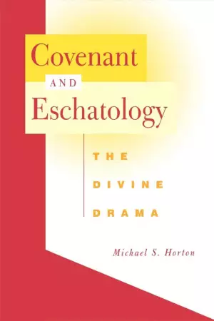 Covenant And Eschatology
