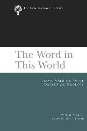 The Word in This World : The New Testament Library