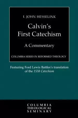 CSRT Calvin's First Catechism