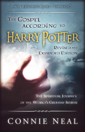 The Gospel According to Harry Potter - Revised and Expanded
