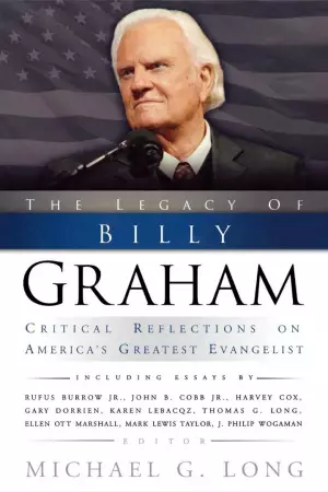 The Legacy Of Billy Graham