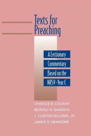 Texts for Preaching Year C