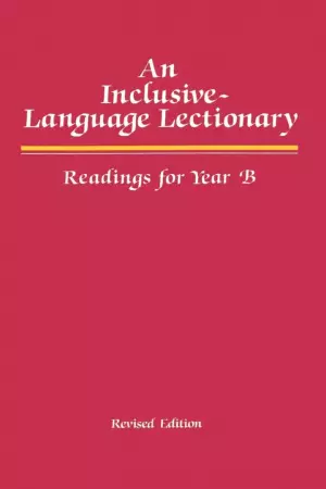 Inclusive Language Lectionary Year B Rev