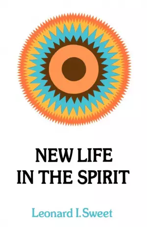 New Life In The Spirit