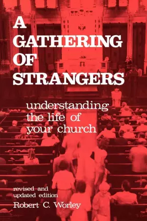 A Gathering of Strangers