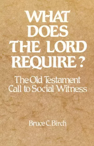 What Does The Lord Require: Ot Call To ...