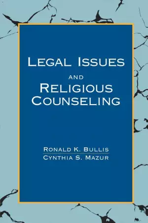 Legal Issues And Religious Counseling