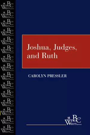 Joshua, Judges and Ruth : Westminster Bible Companion