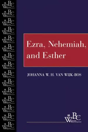 Ezra, Nehemiah And Esther