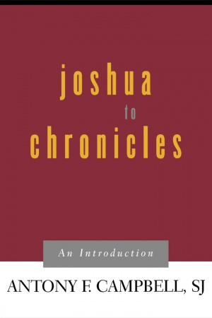 Joshua to Chronicles : An Introduction