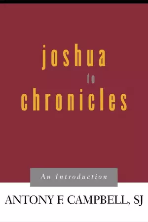 Joshua to Chronicles : An Introduction