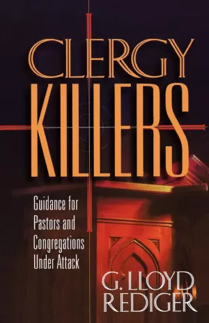 Clergy Killers Guidance Pastor