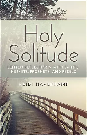 Holy Solitude