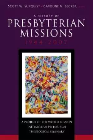 History Of Presbyterian Missions