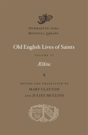 Old English Lives of Saints