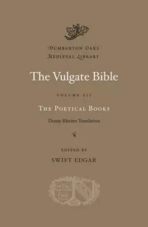 The Vulgate Bible Poetical Books