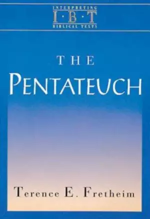 The Pentateuch (Interpreting Biblical Texts Series)