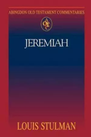 Jeremiah : Abingdon Old Testament Commentary