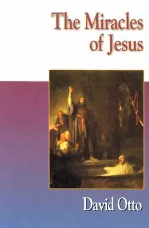 Jesus Collection: The Miracles of Jesus