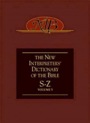 The New Interpreter's Dictionary of the Bible S - Z