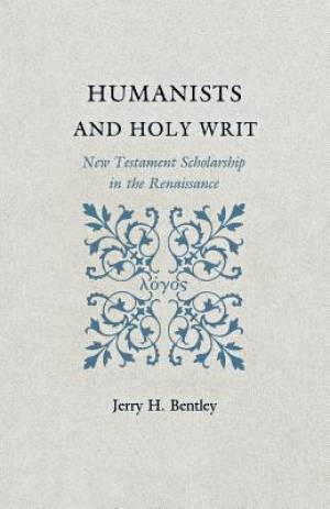 Humanists and Holy Writ