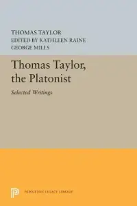 Thomas Taylor, The Platonist
