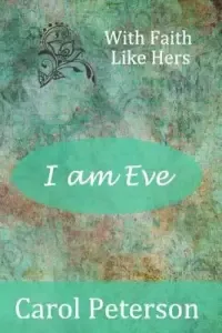 I am Eve