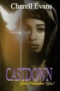 Castdown: God Remembers You
