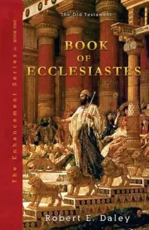 Book of Ecclesiastes: Enhanced
