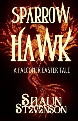 Sparrowhawk: An Easter Falconry Tale