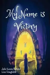 My Name Is Victory