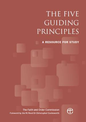 The Five Guiding Principles: A Resource for Study