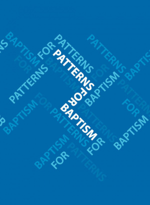 Patterns For Baptism