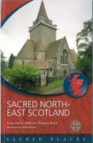 Sacred North East Scotland