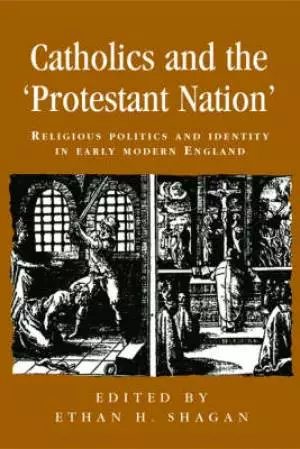 Catholics and the 'Protestant Nation'
